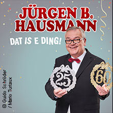 Jürgen B. Hausmann - 25 Jahre - Dat is e Ding! Gronau