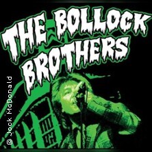 The Bollock Brothers + Special Guests Herford