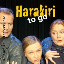 Harakiri To Go - S. Kühne-Londa, A. Schmidt & S. Reese Leipzig