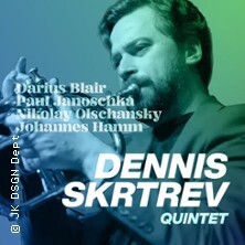 Dennis Sekretarev Quartet Frankfurt