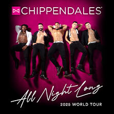 Chippendales - 2025 All Night Long Tour Göttingen