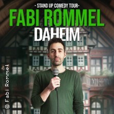 Fabi Rommel - Daheim - Zusatztermin Erlangen