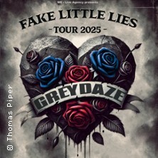 Grey Daze - Fake Little Lies Tour 2025 Burglengenfeld