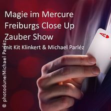 Magie im Mercure Freiburg