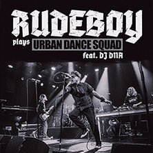 Rudeboy plays Urban Dance Squad Frankfurt