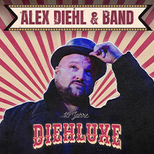 Alex Diehl - 15 Jahre DIEHLUXE Zwickau