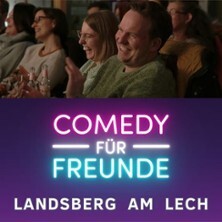 Comedy für Freunde - Landsberger Mix-Sow Landsberg am Lech