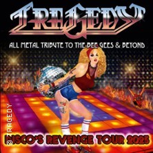 TRAGEDY - All Metal Tribute To The Bee Gees & Beyond - DISCO´S REVENGE TOUR 2025 Düsseldorf