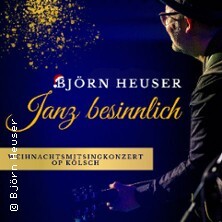 Björn Heuser - Janz besinnlich Bonn