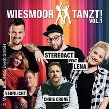 Wiesmoor Tanzt! Vol. 1 - mit Stereoact, Chris Crone & Neonlicht Wiesmoor