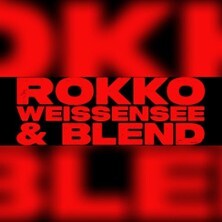 Rokko Weissensee & Blend Magdeburg