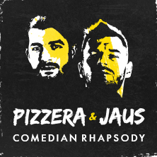 Pizzera & Jaus - Comedian Rhapsody Passau