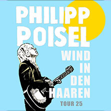 Philipp Poisel - Wind in den Haaren - Tour Bad Staffelstein