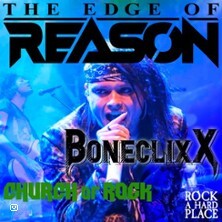 The Edge Of Reason + Boneclixx - inkl. Church of Rock Regensburg