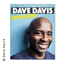 Dave Davis - Life is live Rostock