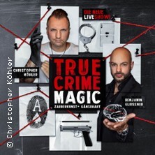 True Crime Magic - Illusion trifft auf harte Realität Flensburg