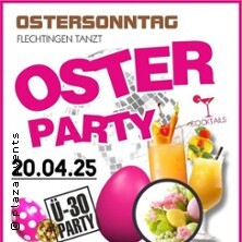 Osterparty Flechtingen - Einlass ab 25 Jahre!! Flechtingen