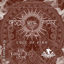 Cult Of Fire + The Great Old Ones + Caronte Berlin