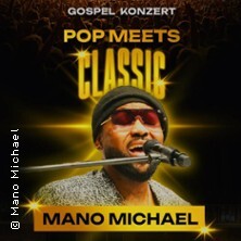 Gospel-Konzert Pop meets Classic: Mano Michael & Voices of Allgäu Memmingen